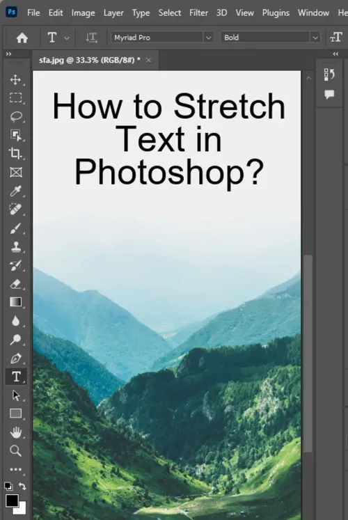 How to Stretch Text in Photoshop? - 3 Options!